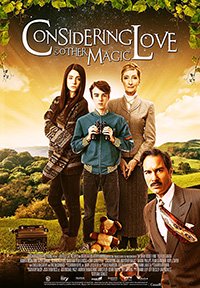 Фильм Учитывая любовь и другую магию (2016)