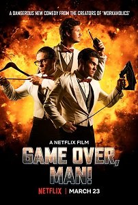 Фильм Игра окончена, чувак! (2018)