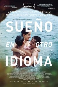 Фильм Я мечтаю на другом языке (2017)