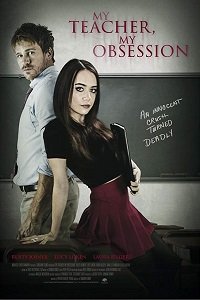Фильм Мой учитель - моё наваждение (2018)