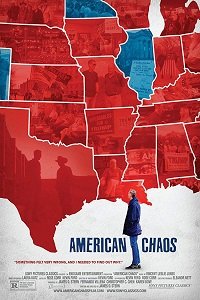 Фильм Американский Хаос (2018)