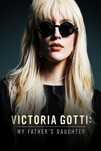 Фильм Виктория Готти: дочь своего отца (2019)