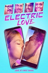 Фильм Электрическая Любовь (2018)