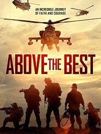 Фильм Выше Лучших (2019)