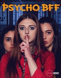 Фильм Сумасшедшая лучшая подруга (2019)