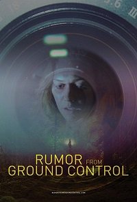Фильм Слухи из наземного управления (2018)