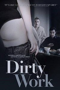 Фильм Грязная работенка (2018)