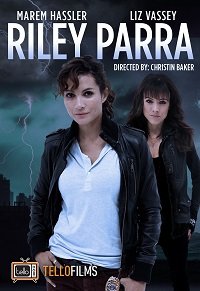 Фильм Райли Парра: Лучшие ангелы (2019)