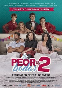 Фильм Моя худшая свадьба 2 (2019)