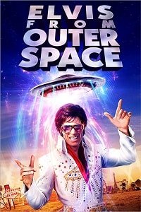 Фильм Элвис из дальнего космоса (2020)