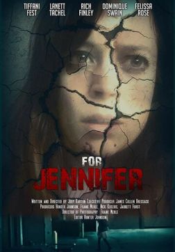 Фильм Для Дженнифер (2018)