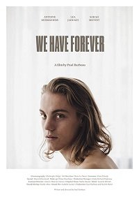 Фильм Впереди у нас вечность (2018)