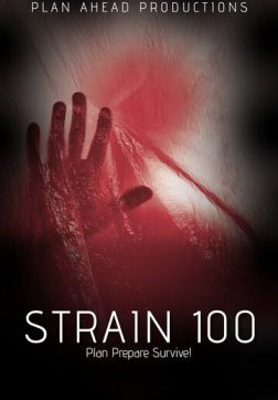 Фильм Штамм 100 (2020)