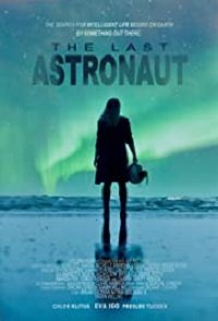 Фильм Последний астронавт (2019)