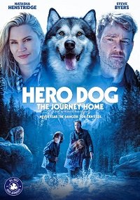 Фильм Собака-герой: путешествие домой (2021)
