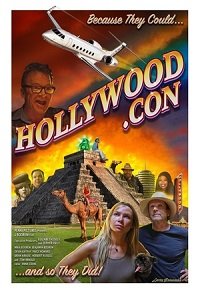 Фильм Обман по-голливудски (2021)