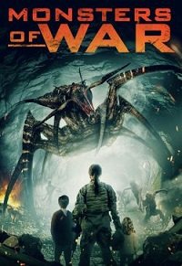 Фильм Монстры войны (2021)