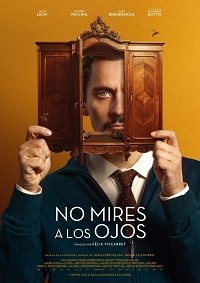 Фильм Не смотри в глаза (2022)