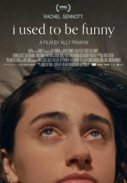 Фильм Раньше я была смешной (2023)