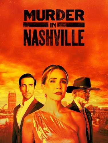 Фильм Убийство в Нэшвилле  (2025)